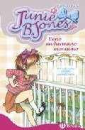 JUNIE B. JONES TIENE UN HERMANO MONISMO