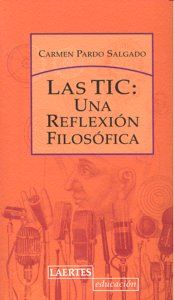 Las TIC : una reflexin filosfica