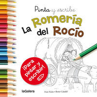 Pinta y escribe. La Romera del Roco