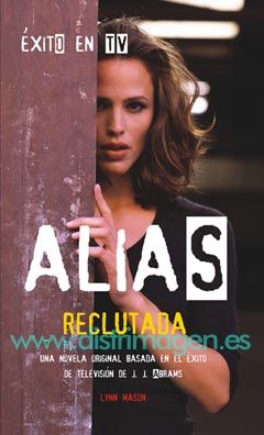 ALIAS: RECLUTADA