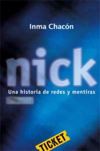 Nick. Una historia de redes y mentiras