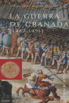 La guerra de Granada (1482-1491)