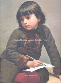 Manuel Gmez-Moreno Gonzlez : pintor