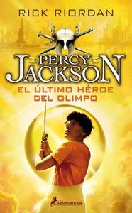 Percy Jackson y los Dioses del Olimpo V. El ltimo hroe del olimpo