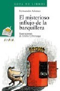 MISTERIOSO INFLUJO DE LA BARQUILLERA