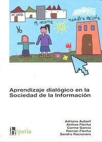 Aprendizaje dialgico en la sociedad de la informacin