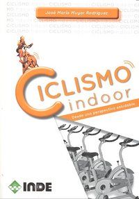 Ciclismos Indoor Desde Una Perspectiva Saludable