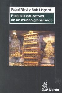 Politicas Educativas En Un Mundo Globalizado