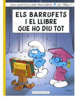 ELS BARRUFETS I EL LLIBRE QUE HO DIU TOT (CATALAN)