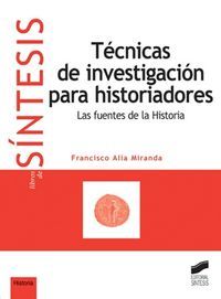 Tcnicas de investigacin para historiadores