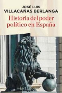 Historia Del Poder Politico En Espaa 2ed