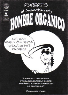 El impertinente HOMBRE ORGANICO # 0