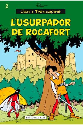 JAN I TRENCAPINS 02. L&rsquo;USURPADOR DE ROCAFORT (CATALAN)