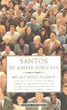 Santos de andar por casa