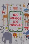 MIS AMIGOS LOS ANIMALES