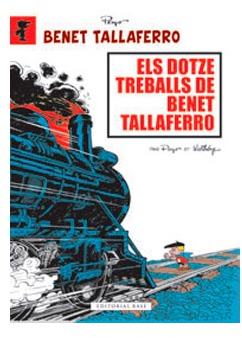 BENET TALLAFERRO 03. ELS DOTZE TREBALLS DE BENET TALLAFERRO (CATALAN)