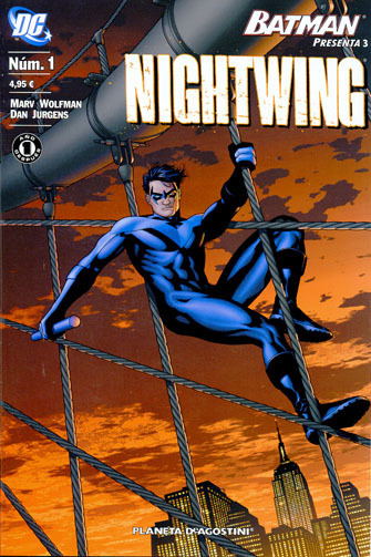 Batman Presenta: NIGHTWING # 1: UN AO DESPUS