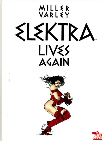 ELEKTRA LIVES AGAIN