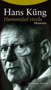 Humanidad vivida : memoria