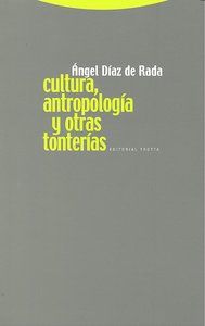 Cultura, antropologa y otras tonteras