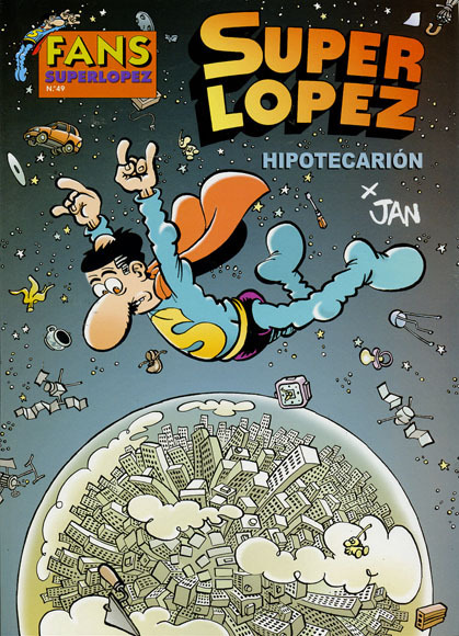 COL FANS - SUPERLOPEZ #49: Hipotecarión