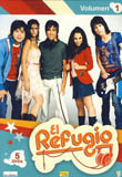 El Refugio: 1 Temporada