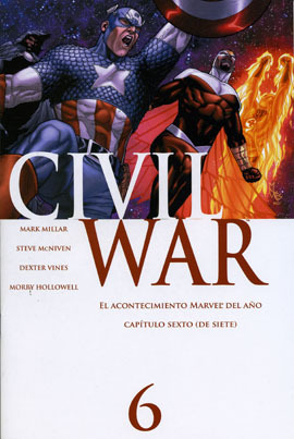 CIVIL WAR # 6 (de 7). Edicin Especial