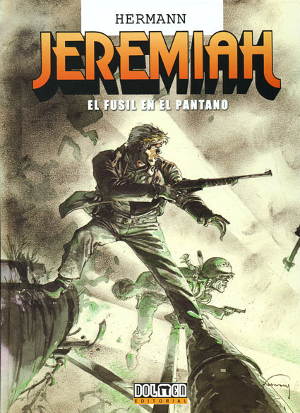 JEREMIAH # 22: El fusil en el pantano