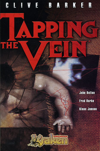 CLIVE BARKER: TAPPING THE VEIN