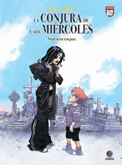 LA CONJURA DE CADA MIRCOLES # 3 (de 3). No estn en paz