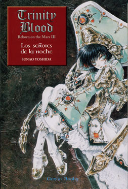 TRINITY BLOOD R.O.M # 3: Los Seores de la Noche