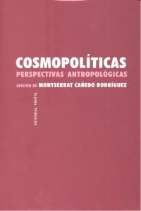 Cosmopolticas : perspectivas antropolgicas