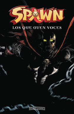 SPAWN: LOS QUE OYEN VOCES