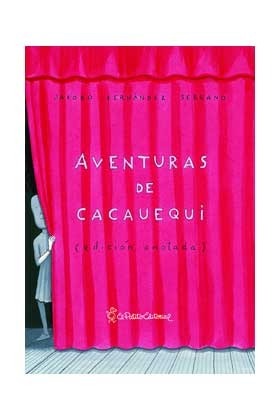 AVENTURAS DE CACAUEQUI