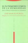 El patrimonio comn de la humanidad : hacia un derecho internacional de la solidaridad?