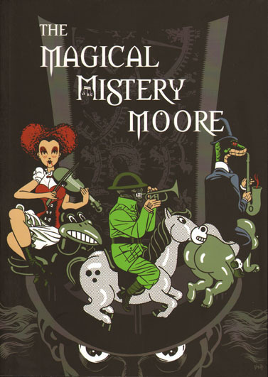 THE MAGICAL MISTERY MOORE