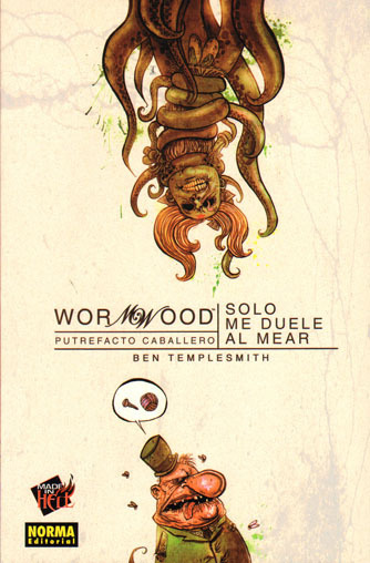 WORMWOOD # 2. Slo me duele al mear