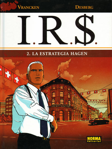 I.R.S. # 2. LA ESTRATEGIA HAGEN