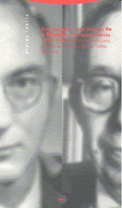 Eric Voegelin - Leo Strauss : fe y filosofa, correspondencia 1934-1964