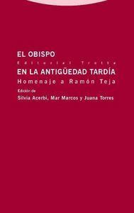 El Obispo En La Antiguedad Tardia