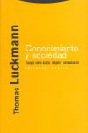 Conocimiento y sociedad : ensayos sobre accin, religin y comunicacin