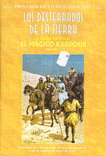 LOS DESTERRADOS DE LA TIERRA # 2. El Mgico Kaddour