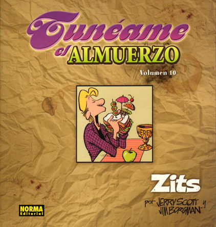 ZITS # 10 TUNEAME EL ALMUERZO
