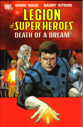 Comics USA: LEGION OF SUPER-HEROES TP # 2: DEATH OF A DREAM