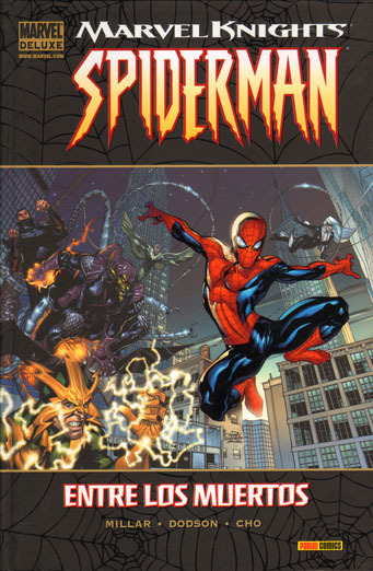 Marvel Deluxe: MARVEL KNIGHTS: SPIDERMAN # 1. ENTRE LOS MUERTOS