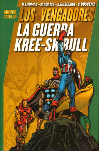 Marvel Gold 1: LOS VENGADORES: LA GUERRA KREE-SKRULL