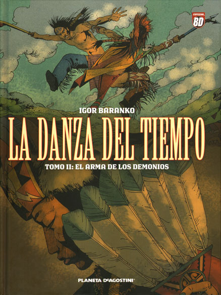 LA DANZA DEL TIEMPO # 2: El Arma de los demonios