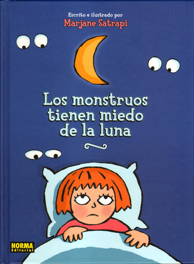 LOS MONSTRUOS TIENEN MIEDO DE LA LUNA