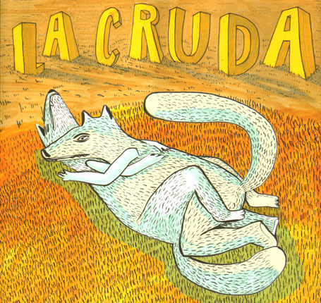 LA CRUDA # 2