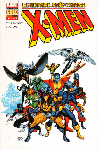 Marvel Gold: X-MEN. Las historias jams contadas # 1 (de 2)